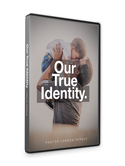 Our True Identity CD Set from Pastor Lawson Perdue