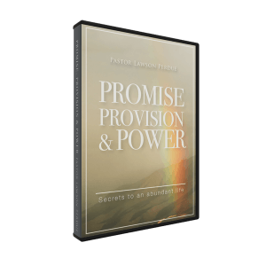 Promise, Provision, and Power CD Set from Pastor Lawson Perdue