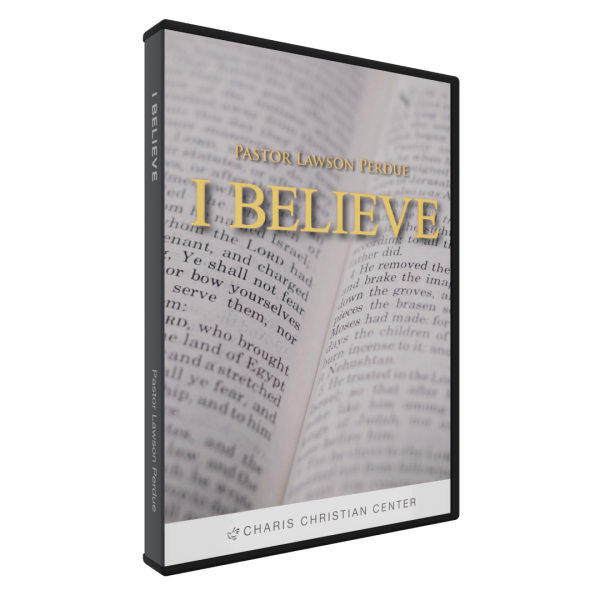 I Believe CD Set from Pastor Lawson Perdue