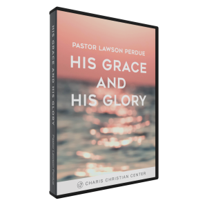 His Grace and His Glory CD Set from Pastor Lawson Perdue