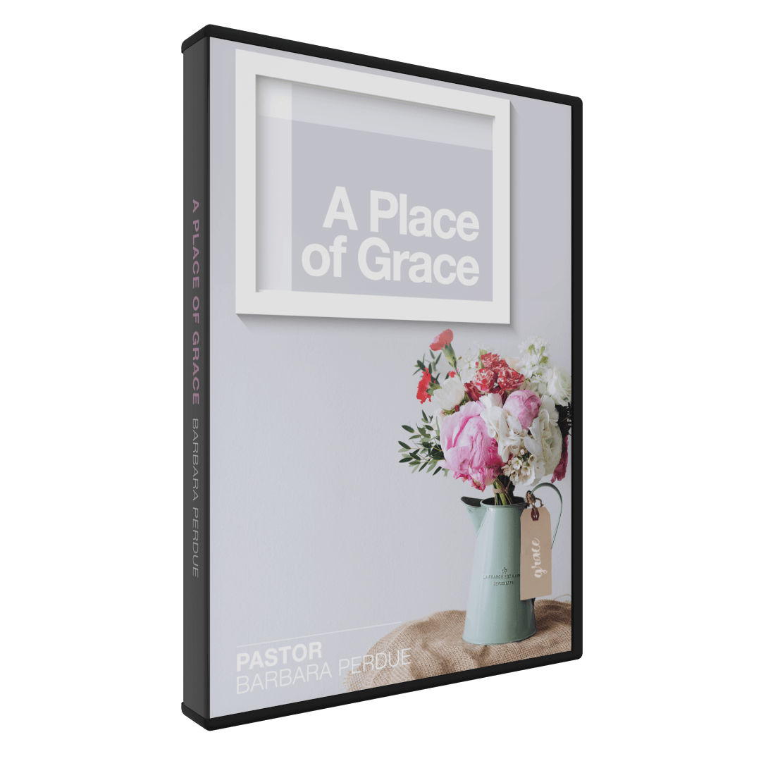 A Place of Grace – 4 Part Series