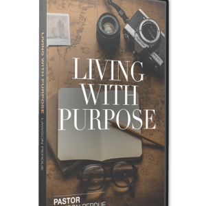 Living with Purpose CD Set from Pastor Lawson Perdue