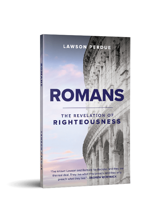 Romans: The Revelation of Righteousness Book by Pastor Lawson Perdue