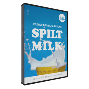 The Spilt Milk CD Set from Pastor Barbara Perdue
