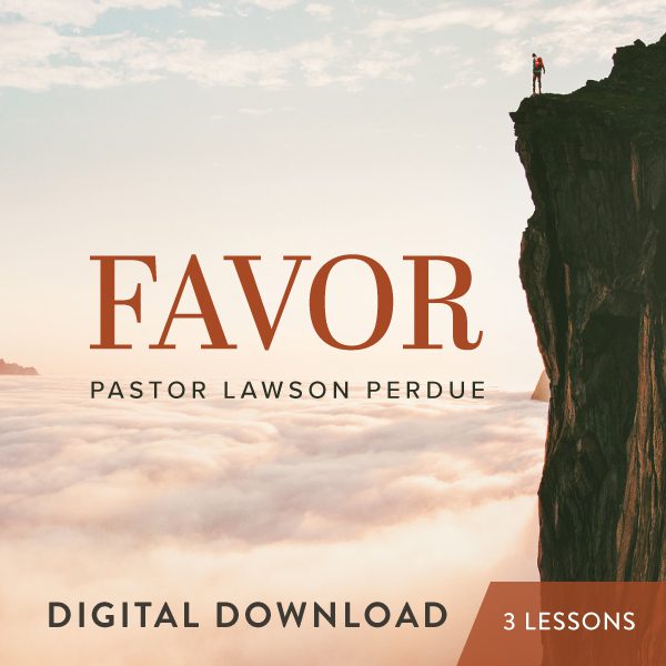Favor Digital Download from Pastor Lawson Perdue
