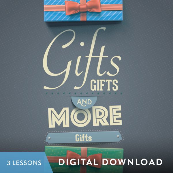 Gifts, Gifts, and More Gifts Digital Download from Pastor Lawson Perdue