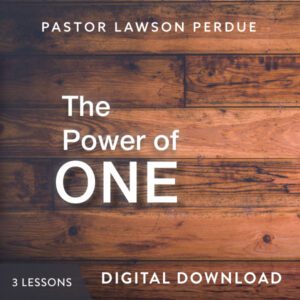 The Power of One Digital Download from Pastor Lawson Perdue