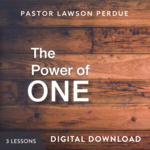 The Power of One Digital Download from Pastor Lawson Perdue