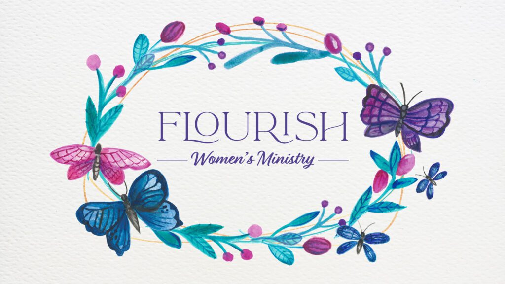 Flourish Women's Ministry with Pastor Barbara Perdue