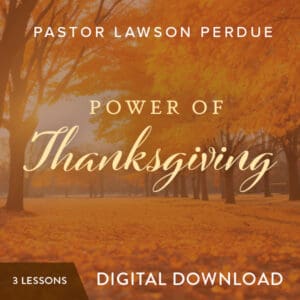 Power Of Thanksgiving - Digital Download