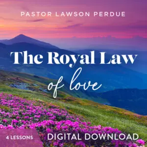 The Royal Law of Love - Digital Download