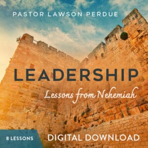 Leadership: Lessons from Nehemiah - Digital Download