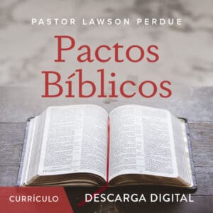 Bible Covenants Curriculum - Spanish