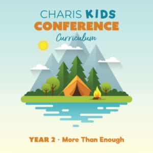 Charis Kids Conference Curriculum - Year 2