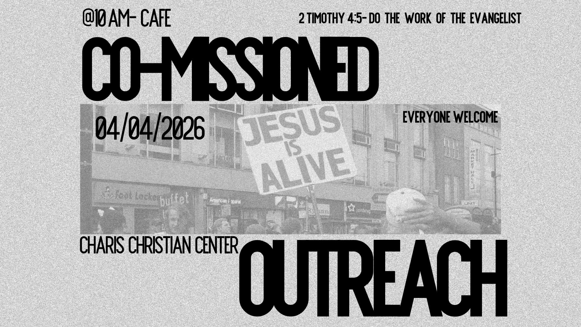 CO-MISSIONED Evangelism Outreach