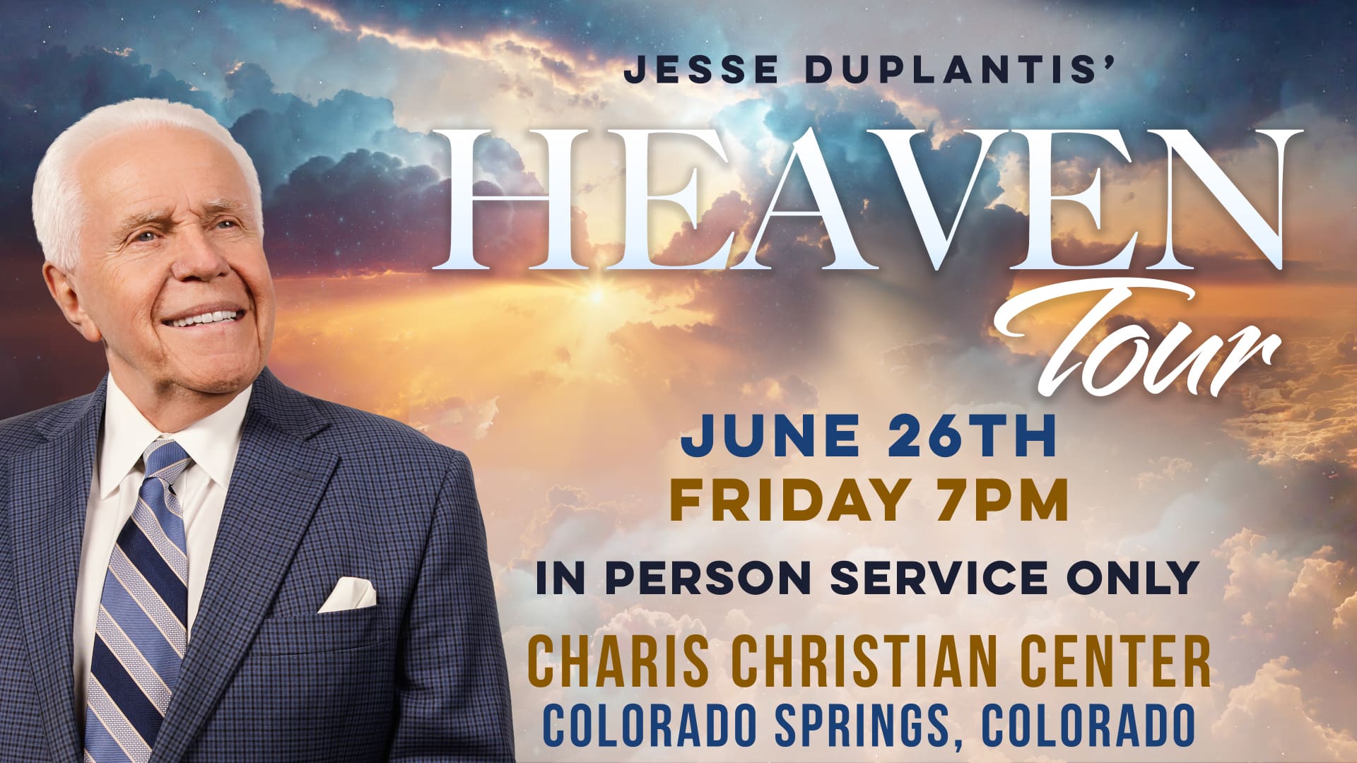 Jesse Duplantis' Heaven Tour